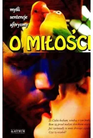 O mioci. Myli, sentencje, aforyzmy
