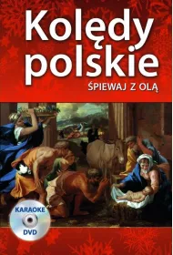 Kol�dy polskie. �piewaj z Ol� + DVD