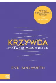 Krzywda. Historia moich blizn