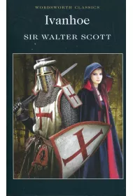 Ivanhoe. Wordsworth Classics wer. angielska