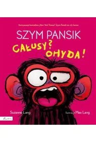Szym Pansik. Ca�usy? Ohyda!