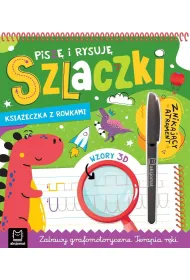 Pisz� i rysuj� szlaczki. Ksi��eczka z rowkami. Znikaj�cy atrament. Wzory 3D. Zabawy grafomotoryczne. Terapia r�ki