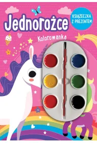 Jednoro�ce. Kolorowanka (ksi��eczka z prezentem - farbki)