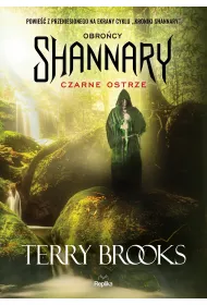 Czarne ostrze obro�cy shannary Tom 1