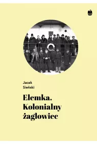 eBook Elemka. Kolonialny aglowiec pdf mobi epub