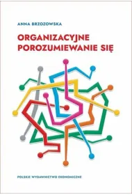 Organizacyjne porozumiewanie si�
