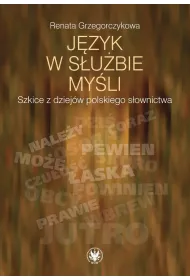 J�zyk w s�u�bie my�li