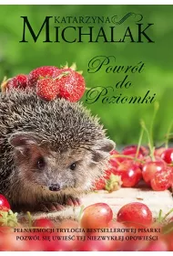 Powr�t do Poziomki. Rok w Poziomce. Tom 2
