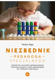 Niezb�dnik pedagoga specjalnego. Materia�y dla nauczyciela wsp�organizuj�cego kszta�cenie specjalne w szkole og�lnodost�pnej lub z oddzia�ami integracyjnymi