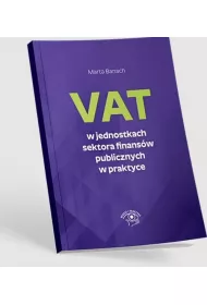 VAT w jednostkach sektora finansw publicznych w praktyce