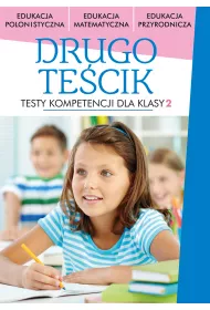 Drugote�cik. Testy kompetensji dla klas 2