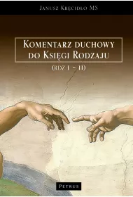 Komentarz duchowy do Ksi�gi Rodzaju (RDZ 1-11)