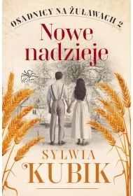 Osadnicy na uawach T.2 Nowe nadzieje