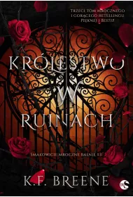 eBook Krlestwo w ruinach. Smakowicie mroczne banie. Tom 3 mobi epub