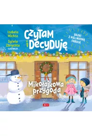 Czytam i decyduj. Mikoajkowa przygoda