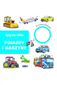 Pojazdy i maszyny. Sprytne k�ka