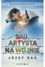 Bau. Artysta na wojnie