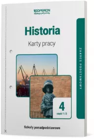 Historia 4. Cz 1 i 2. Karty pracy. Zakres podstawowy. Szkoy ponadpodstawowe