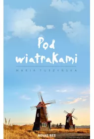 Pod wiatrakami