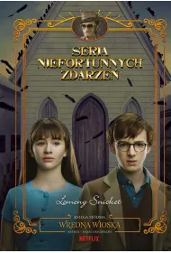 Wredna wioska. Seria niefortunnych zdarze�. Tom 7