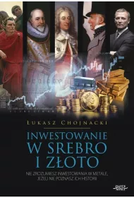 Inwestowanie w srebro i z�oto
