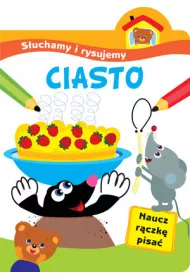 S�uchamy i rysujemy: Ciasto