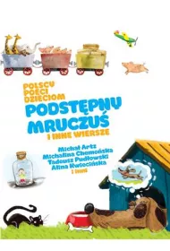 Polscy poeci dzieciom. Podst�pny Mruczu� i inne wiersze