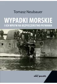 Wypadki morskie i ich wp�yw na bezpiecze�stwo p�ywania