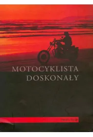 Motocyklista doskona�y