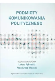 Podmioty komunikowania politycznego
