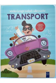 Wielka ksi�ga ma�ych odkrywc�w. Transport