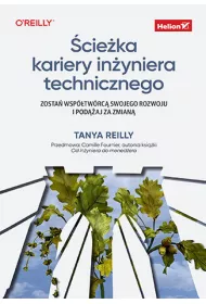 �cie�ka kariery in�yniera technicznego. Zosta� wsp�tw�rc� swojego rozwoju i pod��aj za zmian�