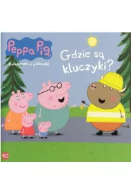 �winka Peppa. Ksi��eczki z p�eczki. Gdzie s� kluczyki?