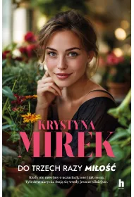 Do trzech razy mi�o��