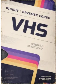 VHS. Przewi�my to jeszcze raz