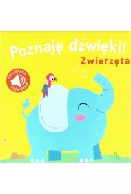 Poznaj� dzwi�ki. Zwierz�ta