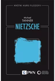 Kr�tki kurs filozofii. Nietzsche
