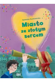 Miasto ze z�otym sercem