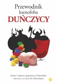 Du�czycy. Przewodnik ksenofoba