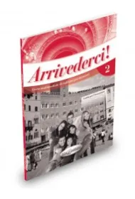 Arrivederci A2 przewodnik metodyczny