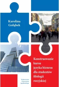 Konstruowanie kursu j�zyka biznesu dla student�w filologii rosyjskiej
