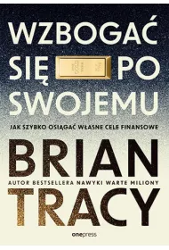 eBook Wzboga si po swojemu. Jak szybko osiga wasne cele finansowe pdf mobi epub