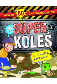Superkole� i tajne sprawy