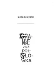 Granie na p�s��wka