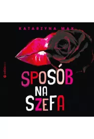 Audiobook Sposb na szefa mp3