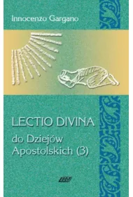 Lectio Divina Do Dziej�w Apostolskich 3
