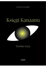 Ksi�gi Kanaanu. Exodus w�a