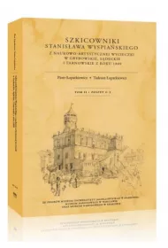 Szkicowniki Stanis�awa Wyspia�skiego T.2 z.2-3