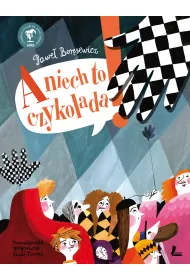 A niech to czykolada