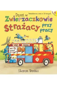 Dzie� w Zwierzaczkowie: Stra�acy przy pracy